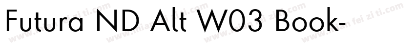 Futura ND Alt W03 Book字体转换